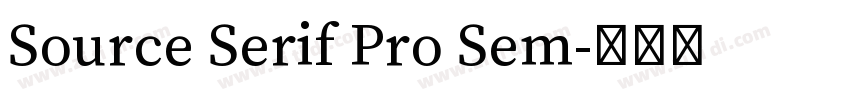 Source Serif Pro Sem字体转换 Source Serif Pro Sem字体转换